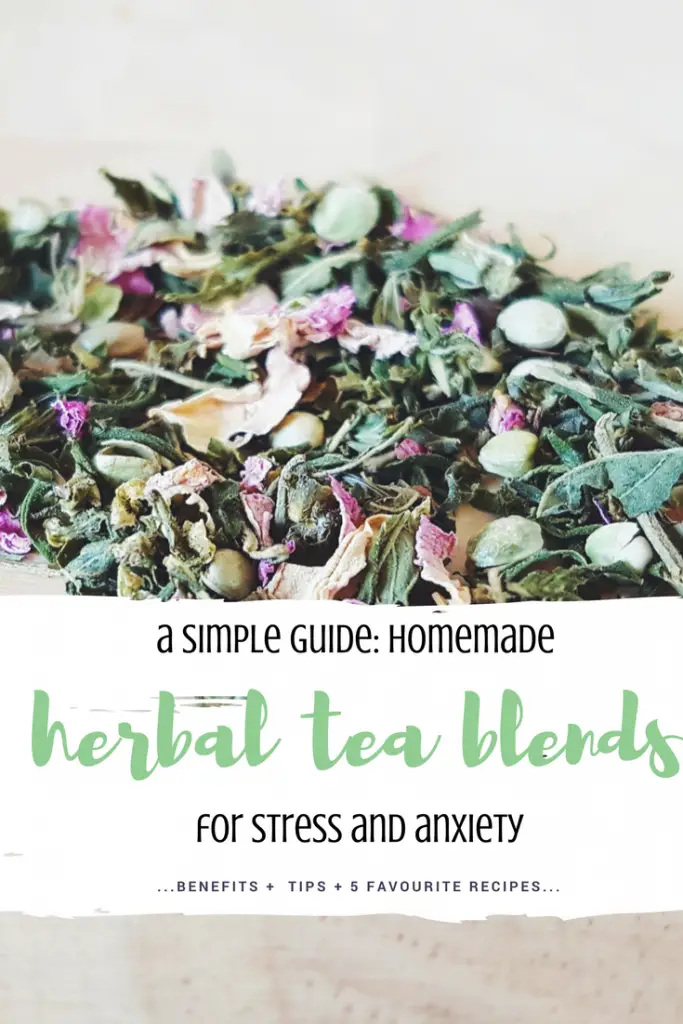 A simple guide best homemade herbal tea blends for stress and anxiety