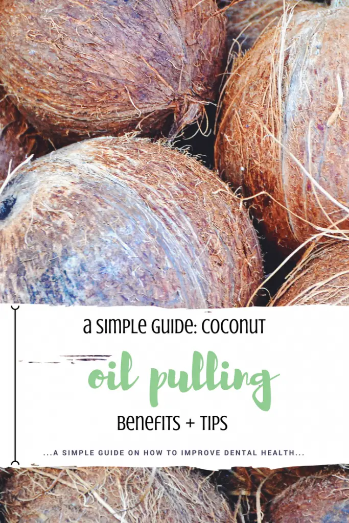 a simple guide to coconut oil pulling