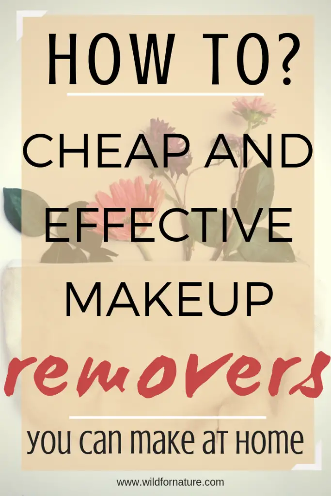 DIY makeup remover